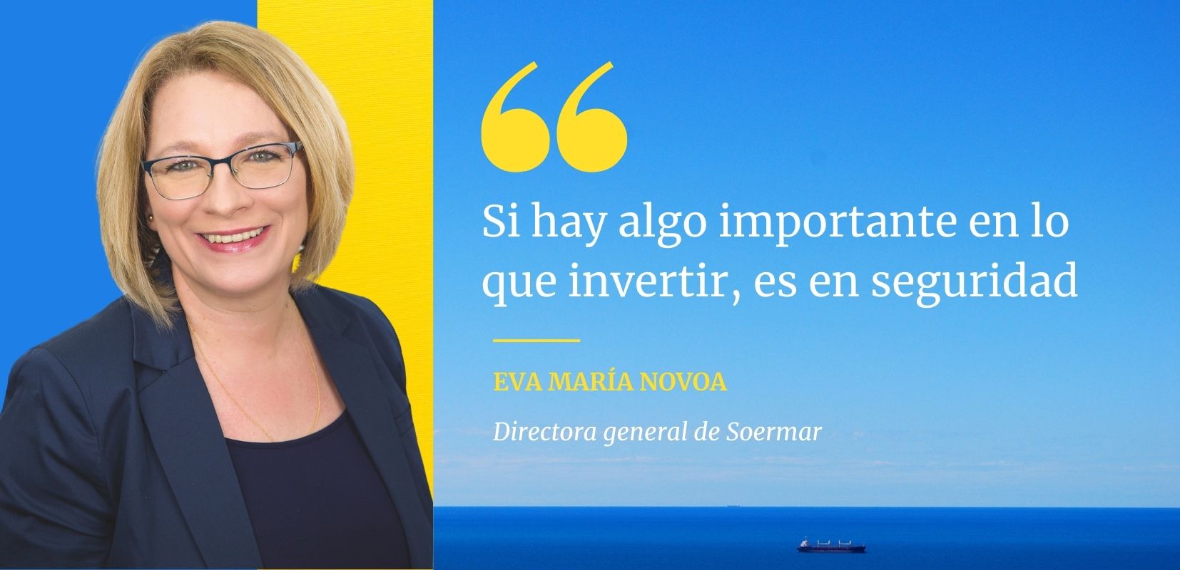 Tribuna de Eva María Novoa, directora general de Soermar