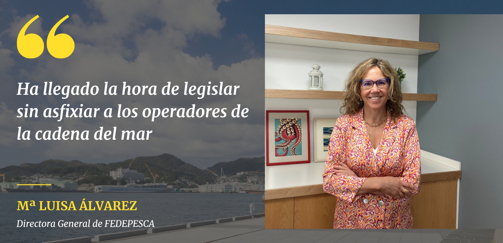 Mª Luisa Álvarez. Directora General de FEDEPESCA