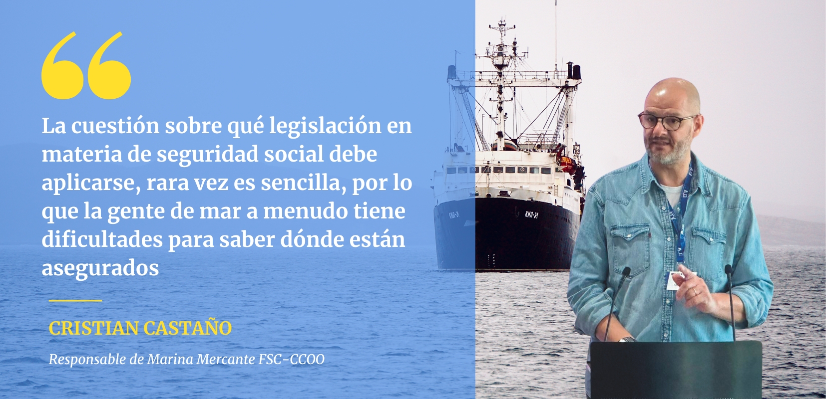 Listado vertical: Cristián Castaño responsable de Marina Mercante FSC-CCOO