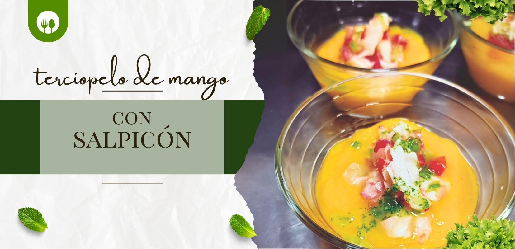 Listado vertical: Terciopelo de mango con salpicón